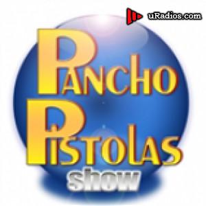 Radio Pancho Pistolas Show