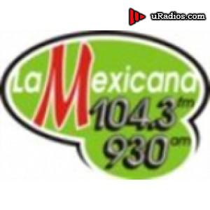 Radio La Mexicana 930